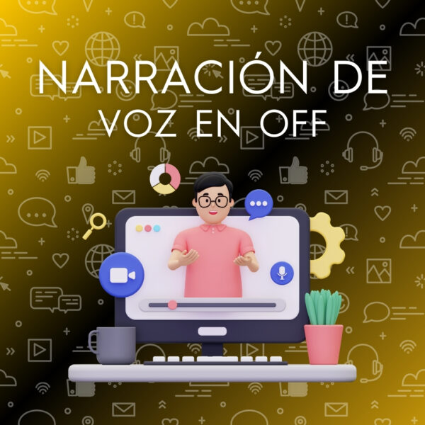 Narración de Voz en Off 30 seg